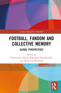 Football, Fandom and Collective Memory