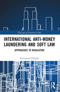 Kirjan kansi "International Anti-Money Laundering and Soft Law"