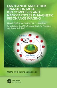 Bokomslag for "Lanthanide and Other Transition Metal Ion Complexes and Nanoparticles in Magnetic Resonance Imaging"