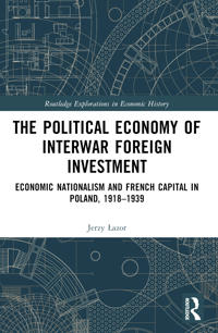 Bokomslag for "The Political Economy of Interwar Foreign Investment"