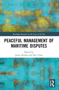 Bokomslag för "Peaceful Management of Maritime Disputes"