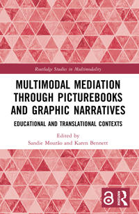 Multimodal Mediation Through Picturebooks and Graphic Narratives