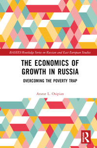 Bokomslag för "The Economics of Growth in Russia"