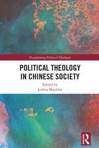 Kirjan kansi "Political Theology in Chinese Society"