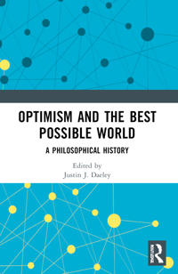 Optimism and the Best Possible World