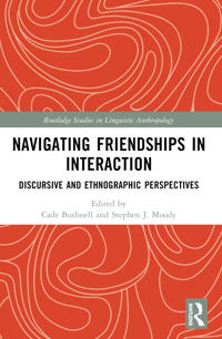 Navigating Friendships in Interaction