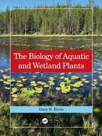 Bokomslag för "The Biology of Aquatic and Wetland Plants"