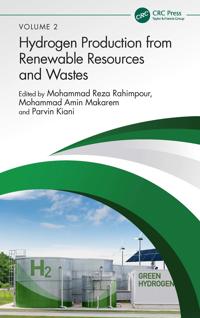 Hydrogen Production from Renewable Resources and Wastes