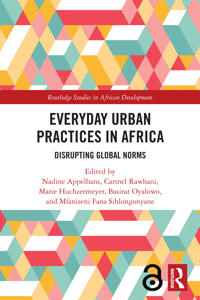 Everyday Urban Practices in Africa