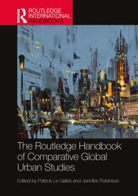 Bokomslag för "The Routledge Handbook of Comparative Global Urban Studies"