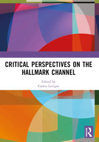 Bokomslag för "Critical Perspectives on the Hallmark Channel"