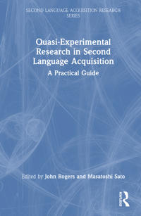 Quasi-Experimental Research in Second Language Acquisition