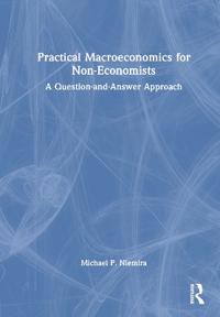 Practical Macroeconomics for Non-Economists