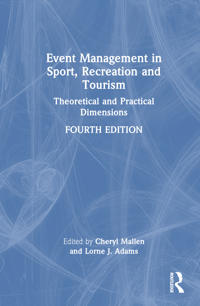 Bokomslag för "Event Management in Sport, Recreation, and Tourism"
