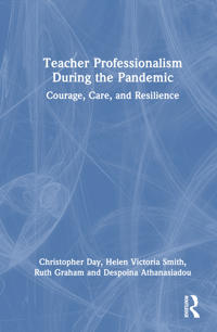 Teacher Professionalism During the Pandemic