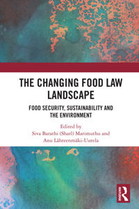 The Changing Food Law Landscape