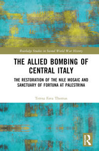 Bokomslag för "The Allied Bombing of Central Italy"
