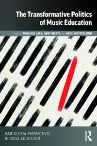 Bokomslag for "The Transformative Politics of Music Education"