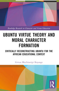 Ubuntu Virtue Theory and Moral Character Formation