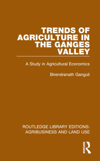 Bokomslag for "Trends of Agriculture in the Ganges Valley"