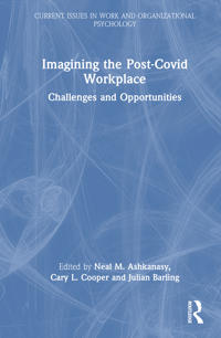 Imagining the Post-COVID Workplace