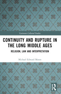 Continuity and Rupture in the Long Middle Ages