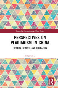 Perspectives on Plagiarism in China