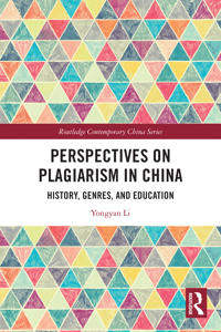 Perspectives on Plagiarism in China