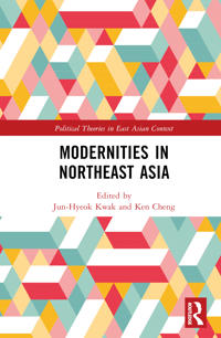 Bokomslag for "Modernities in Northeast Asia"
