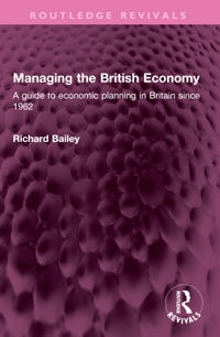Bokomslag for "Managing the British Economy"