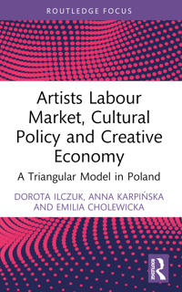 Bokomslag för "Artists Labour Market, Cultural Policy and Creative Economy"