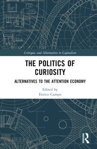 The Politics of Curiosity