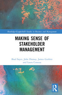 Making Sense of Stakeholder Management