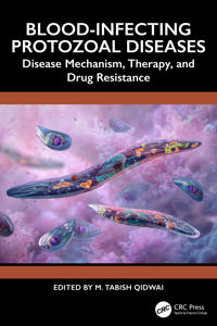 Blood-Infecting Protozoal Diseases