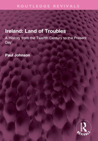 Ireland: Land of Troubles