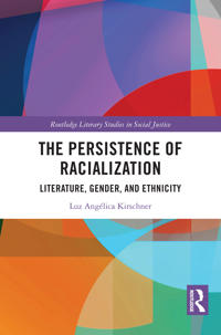 The Persistence of Racialization