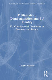 Politicisation, Democratisation and EU Identity