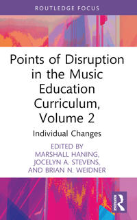 Bokomslag för "Points of Disruption in the Music Education Curriculum, Volume 2"