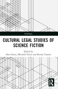 Cultural Legal Studies of Science Fiction