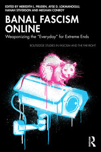 Banal Fascism Online