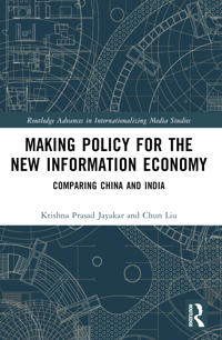 Bokomslag för "Making Policy for the New Information Economy"
