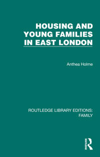 Bokomslag för "Housing and Young Families in East London"