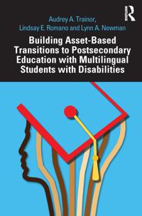 Kirjan kansi "Building Asset-Based Transitions to Postsecondary Education with Multilingual Students with Disabilities"