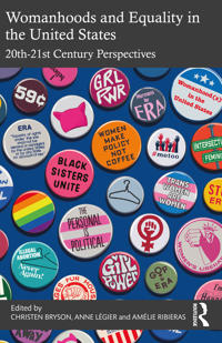 Bokomslag för "Womanhoods and Equality in the United States"