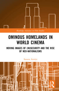 Ominous Homelands in World Cinema