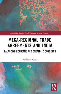 Mega-Regional Trade Agreements and India