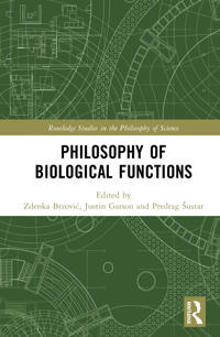 Philosophy of Biological Functions