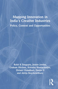 Bokomslag för "Mapping Innovation in India’s Creative Industries"