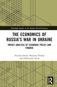 The Economics of Russia’s War in Ukraine