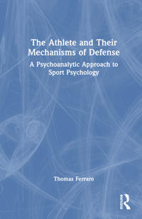 Bokomslag för "The Athlete and Their Mechanisms of Defense"